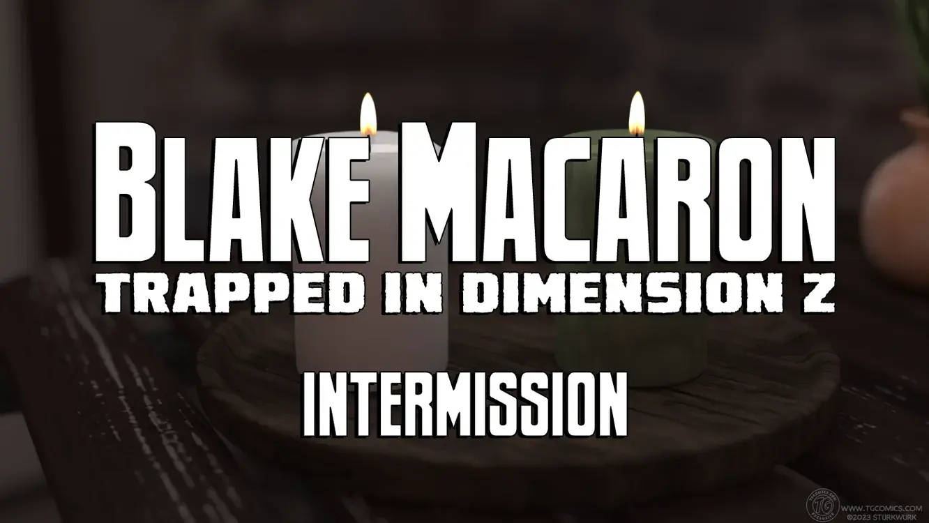 Blake Macaron: Trapped in Dimension Z
