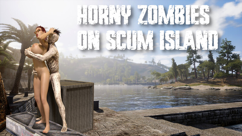 Horny Zombies on SCUM Island