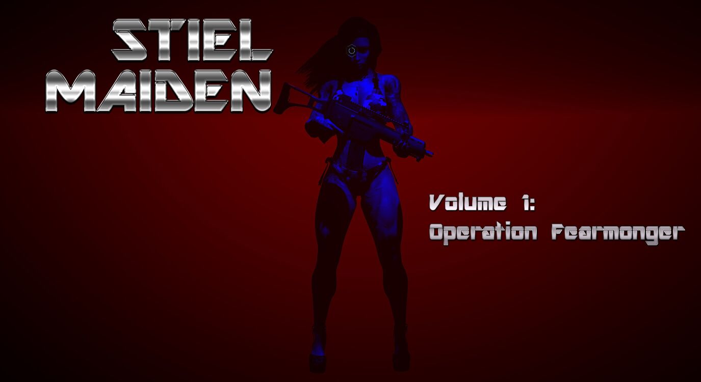Stiel Maiden Vol. 1 - Operation Fearmonger