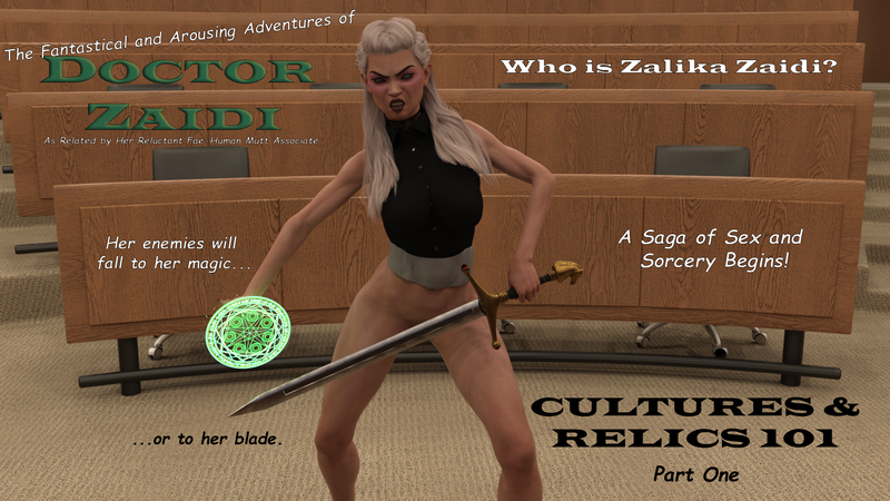 Doctor Zaidi - Cultures & Relics 101 - Part One (Complete)