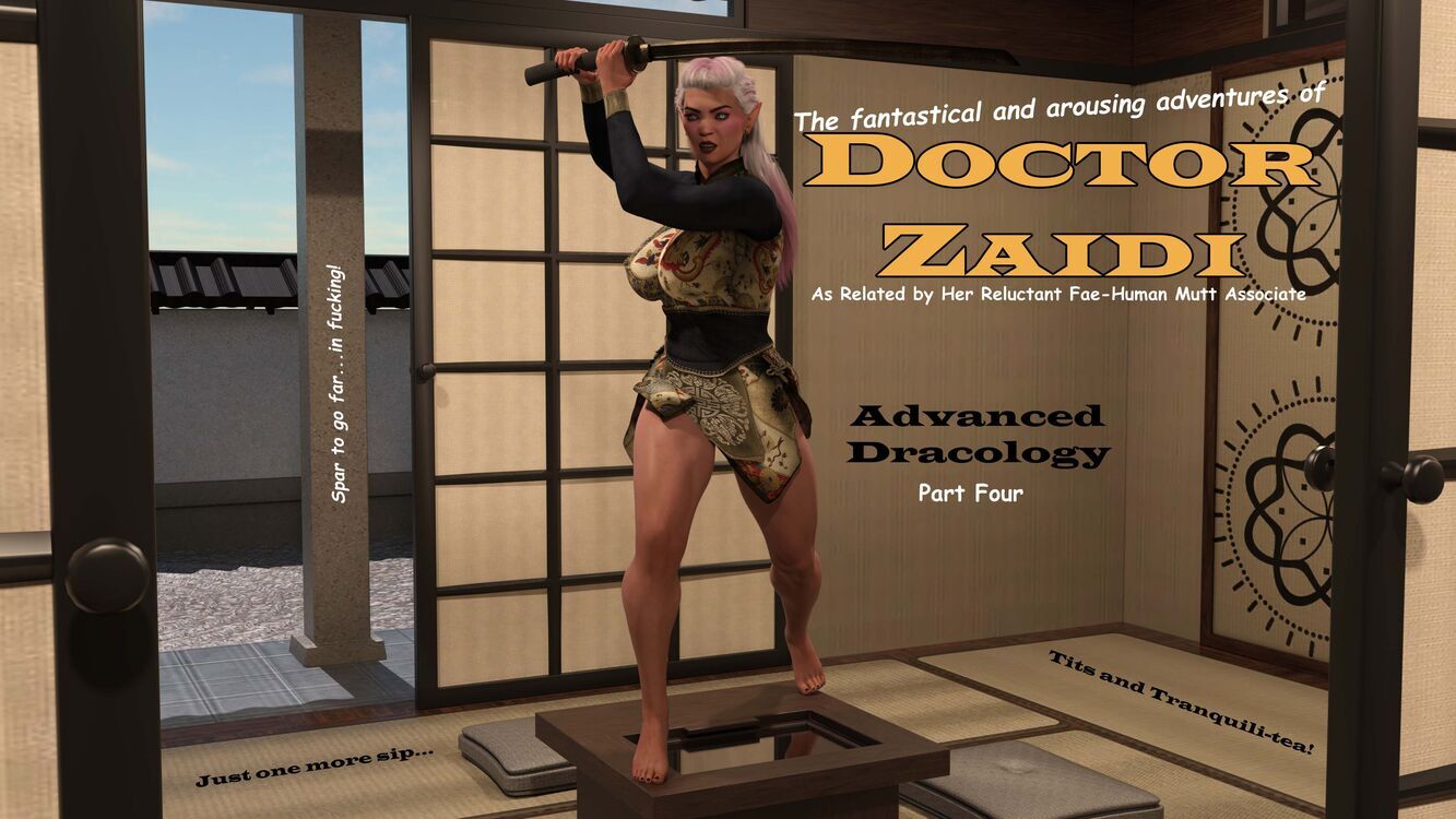 Doctor Zaidi - Advanced Dracology - Part Four