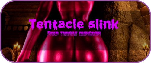 [UE4]Tentacle Slink: Deep Throat Dungeon