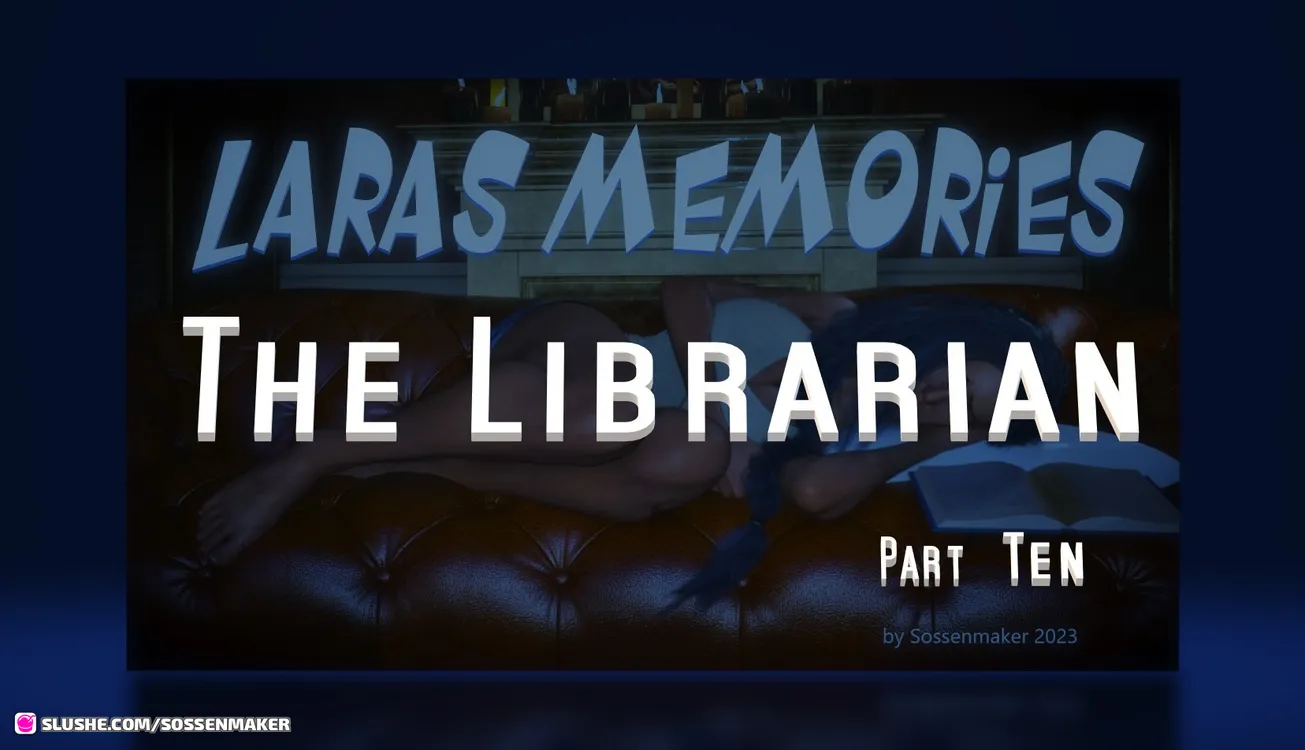 Lara`s Memories