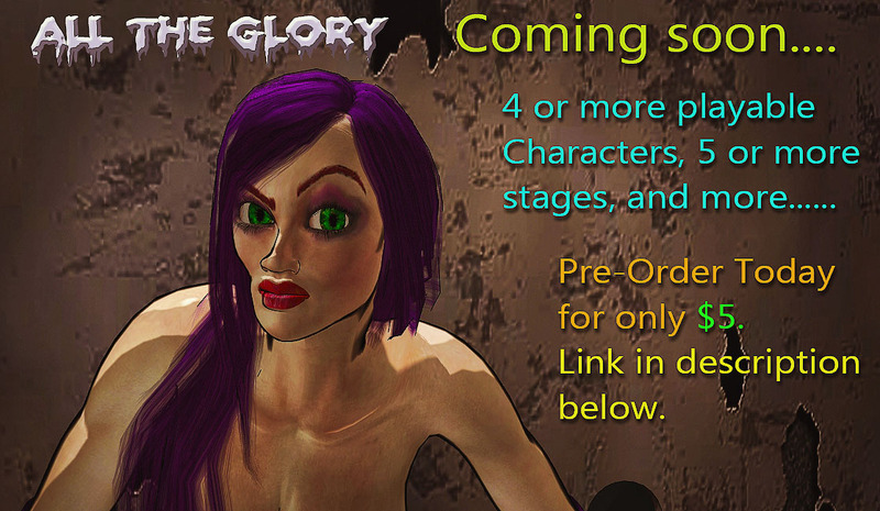 Game: All The Glory (Coming soon) Pre-Order Today