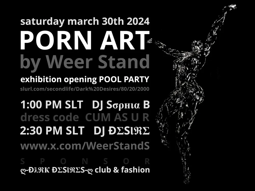 MARCH 30th, 2024:  PORN ART Exhibition Opening + Pool Party!