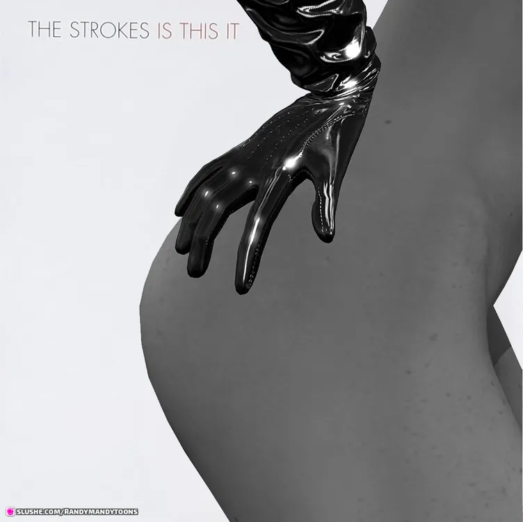 The Strokes Is This It - Mandy version
