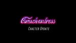CUMCHANTRESS CHARACTER UPDATE  - CLIP - BY JMC3DX